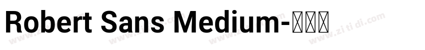 Robert Sans Medium字体转换